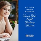 Why Use Blue Light Blocking Glasses?