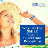 Why Get the SMILE Vision Correction Procedure?
