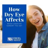 How Dry Eye Affects Which Laser Eye Surgery You Get
