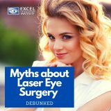 Myths about Laser Eye Surgery Debunked