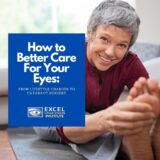 How to Better Care For Your Eyes: From Lifestyle Changes to Cataract Surgery