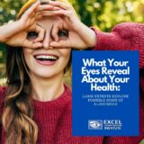 What Your Eyes Reveal About Your Health: LASIK Experts in Orange County Explore Possible Signs of Alzheimer’s