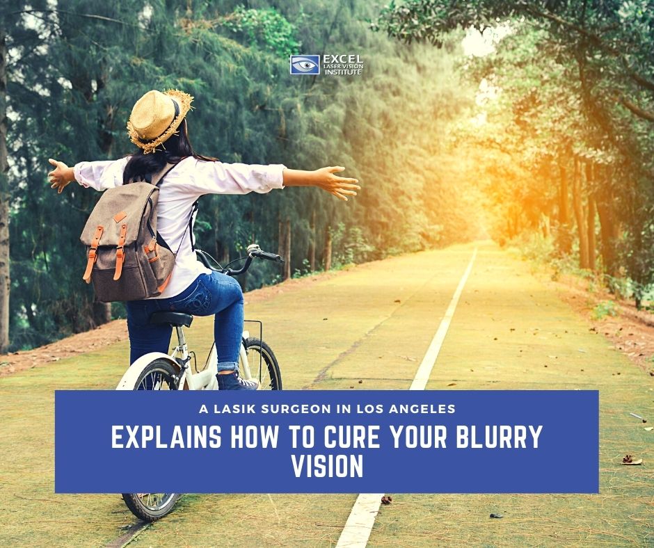 Lasik-Los-Angeles-Eye-specialists-explain-the-causes-of-blurry-vision-fb