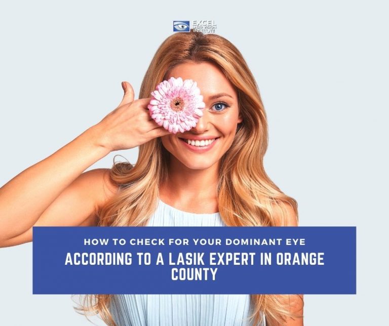 How To Check For Your Dominant Eye According To A LASIK Expert in