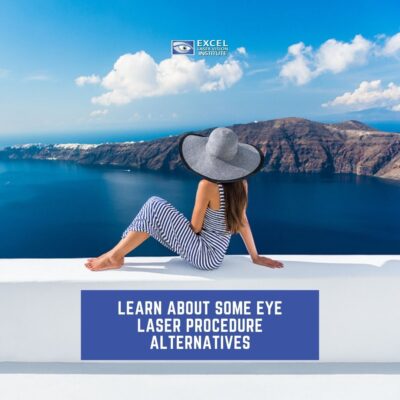 Learn About Some Eye Laser Procedure Alternatives