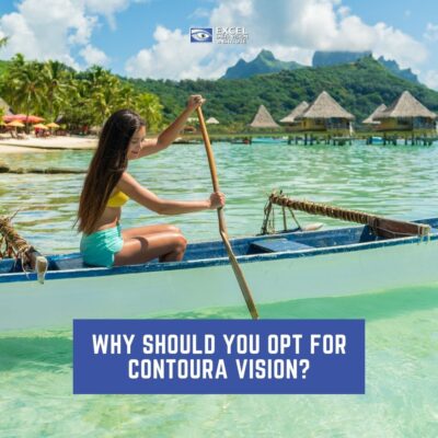Why Should You Opt for Contoura Vision?