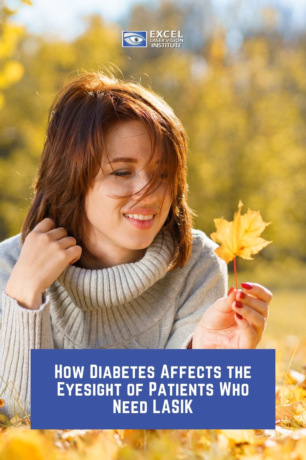  Diabetes is a common issue for patients needing LASIK in Los Angeles.