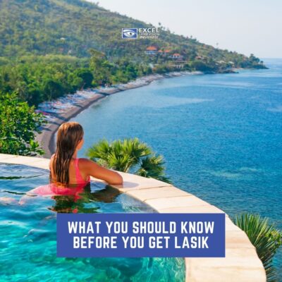 What You Should Know Before You Get LASIK