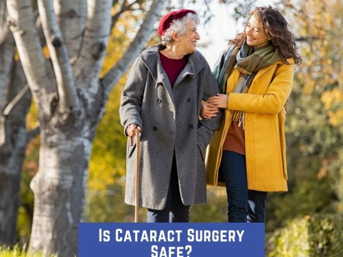 Is Cataract Surgery Safe?