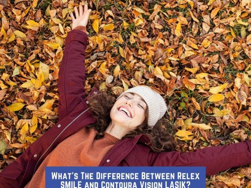 What’s The Difference Between Relex SMILE and Contoura Vision LASIK?