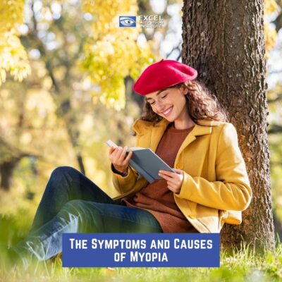 The Symptoms and Causes of Myopia