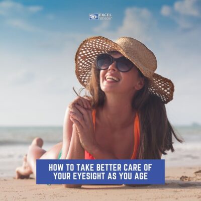 How To Take Better Care of Your Eyesight as You Age