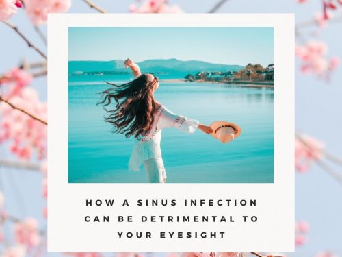 How a Sinus Infection Can Be Detrimental to Your Eyesight