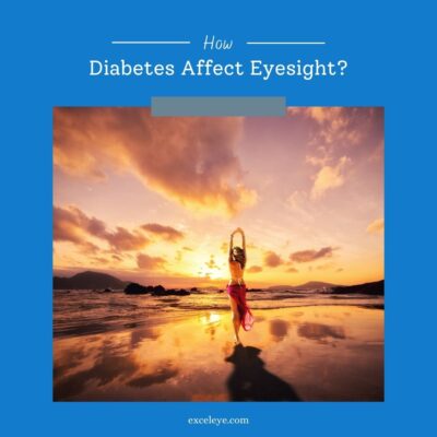 How Diabetes Affect Eyesight?