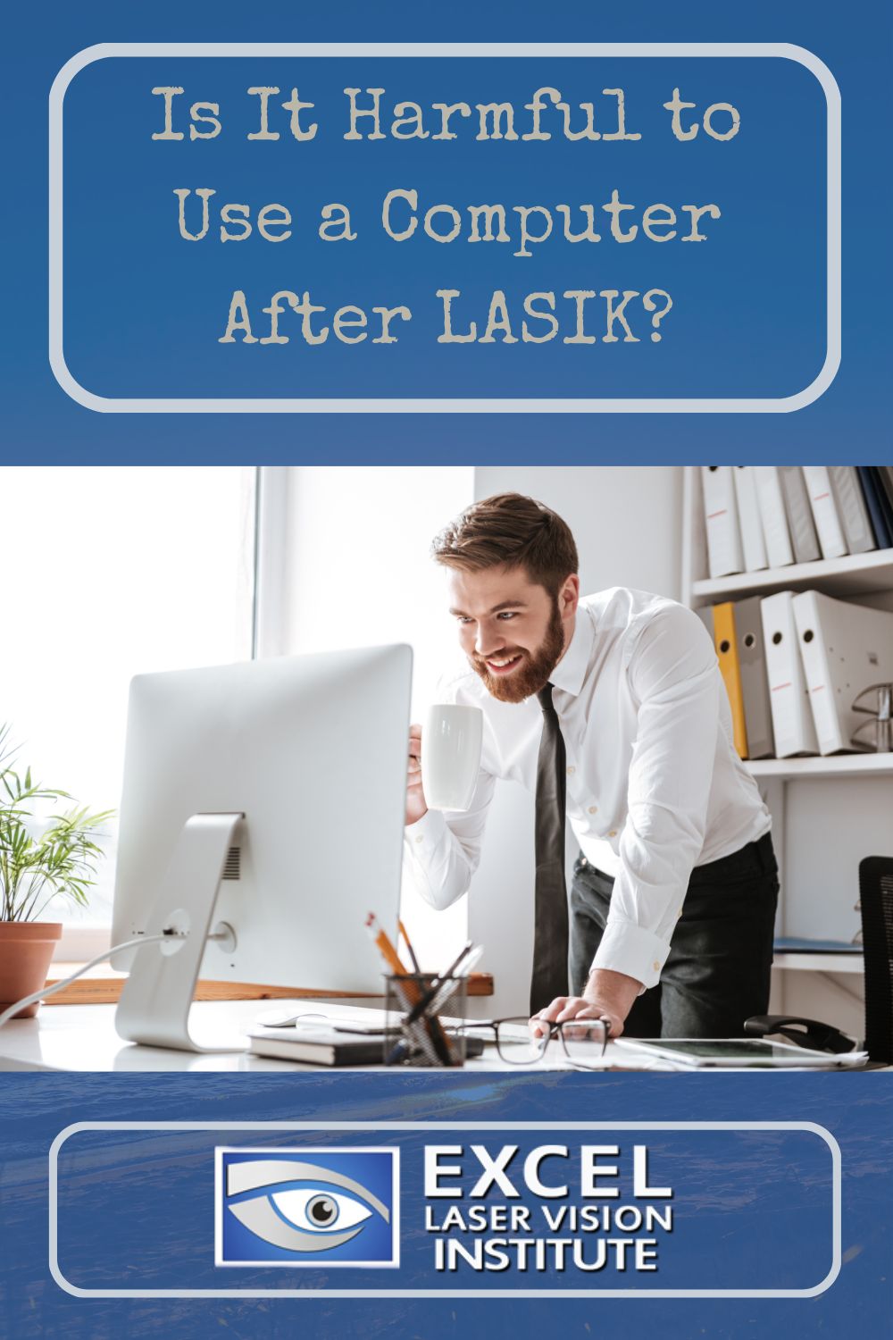 Is It Harmful to Use a Computer After LASIK?