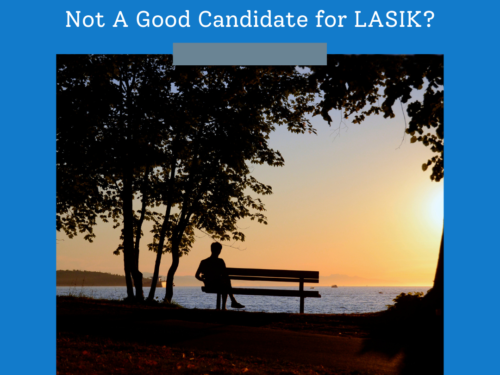 Who Is Not A Good Candidate for LASIK?