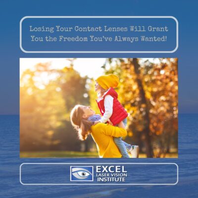 Losing Your Contact Lenses Will Grant You the Freedom You’ve Always Wanted!