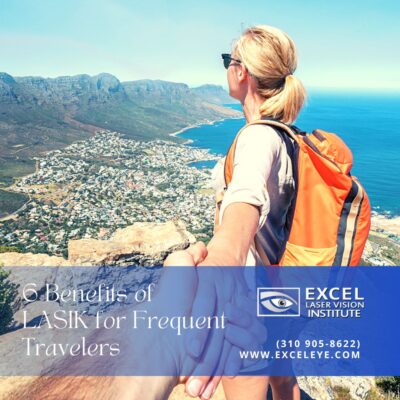 6 Benefits of LASIK for Frequent Travelers