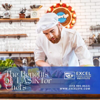 The Benefits of LASIK for Chefs