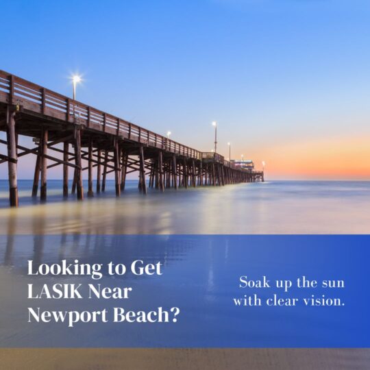 things-to-do-after-lasik-near-newport-beach