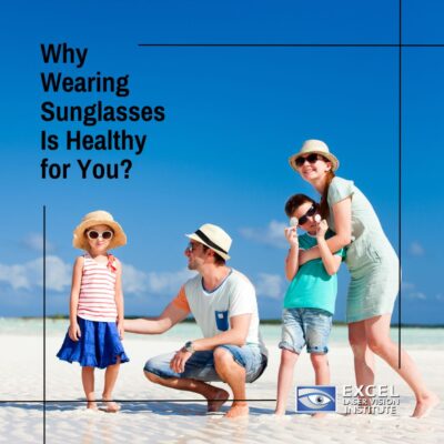 Why Wearing Sunglasses Is Important for You?