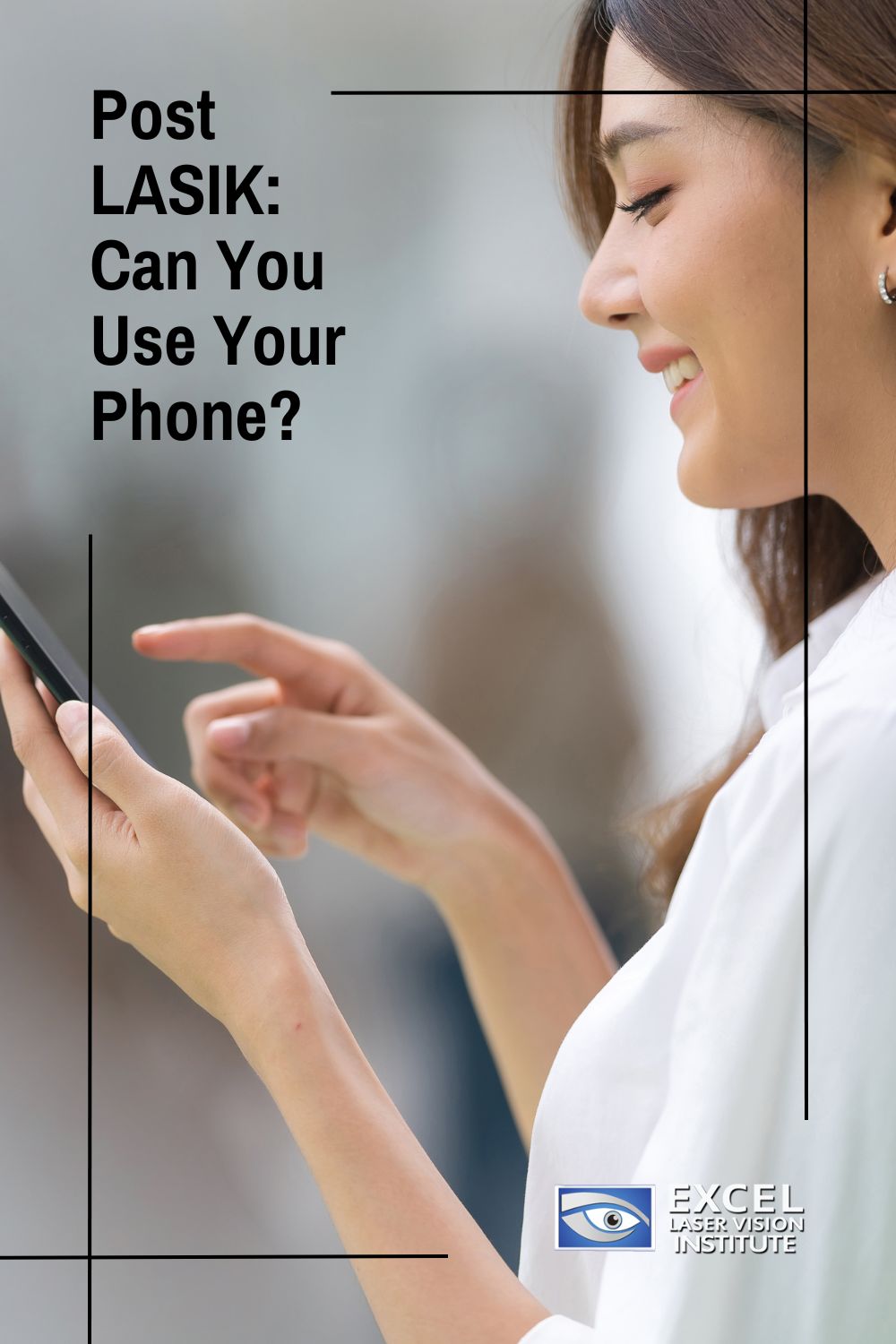 discover-safe-phone-usage-after-Los-Angeles-LASIK-pinterest