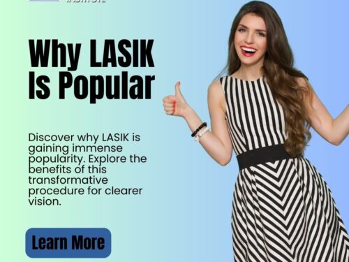 Why LASIK Is Popular