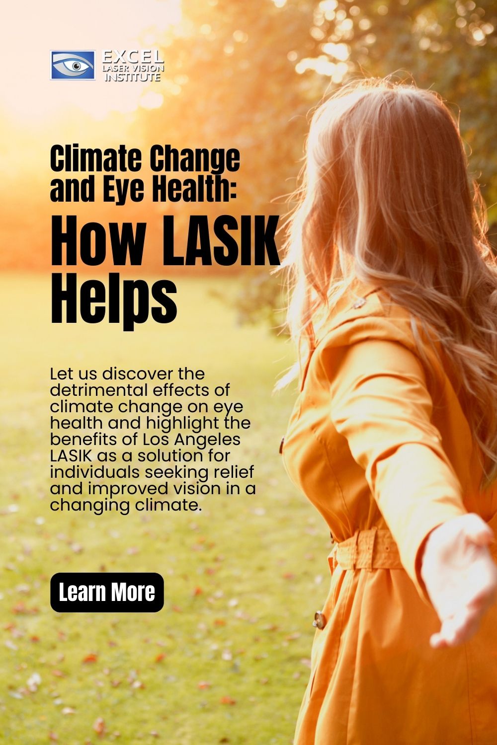 explore-climate-changes-impact-on-eye-health-and-benefits-of-los-angeles-lasik-Pinterest-Pin-1000-×-1500