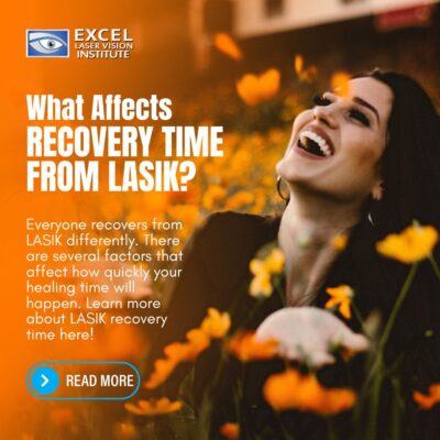What Affects Recovery Time from LASIK?