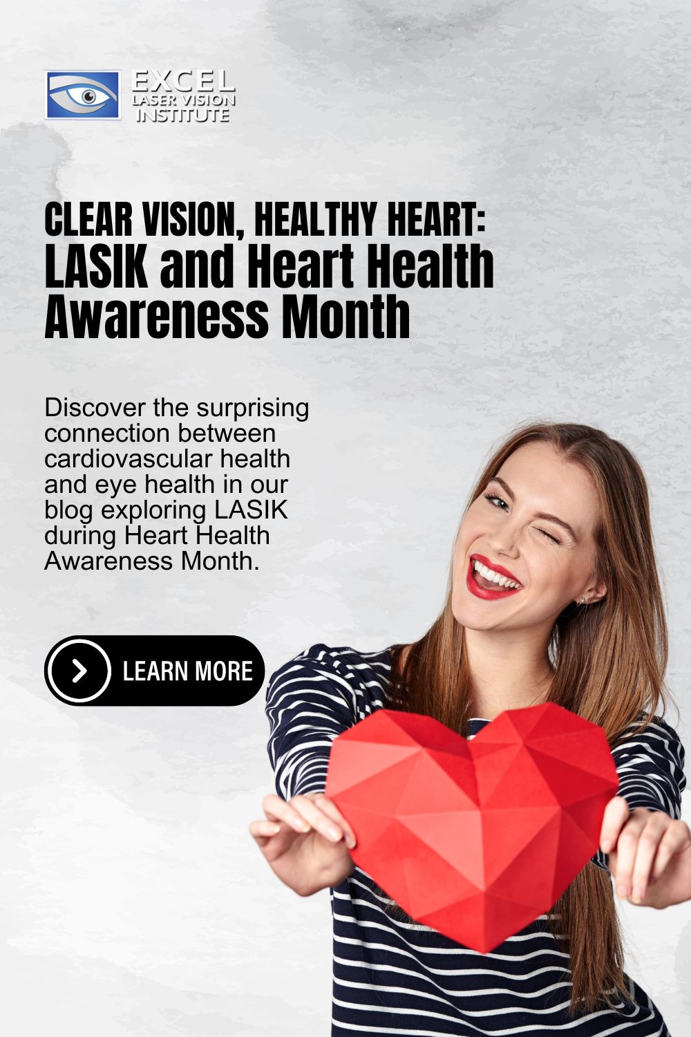 winking-woman-holding-a-heart-blog-title-Clear-Vision-Healthy-Heart-LASIK-and-Heart-Health-Awareness-Month-Pinterest-Pin