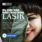 Why Stable Vision Matters Before Getting LASIK